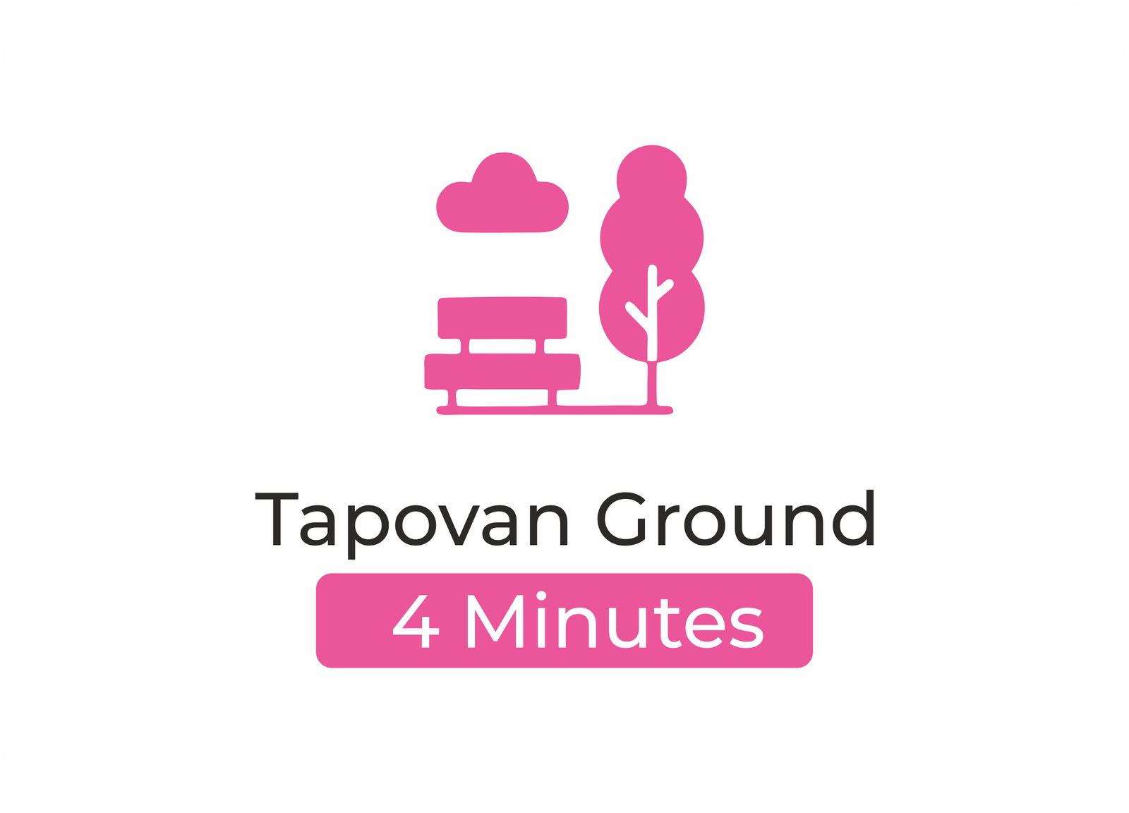 Tapovan Ground - 4 minutes